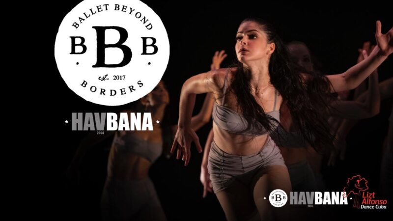 Ballet Beyond Borders culmina presentaciones en la capital cubana