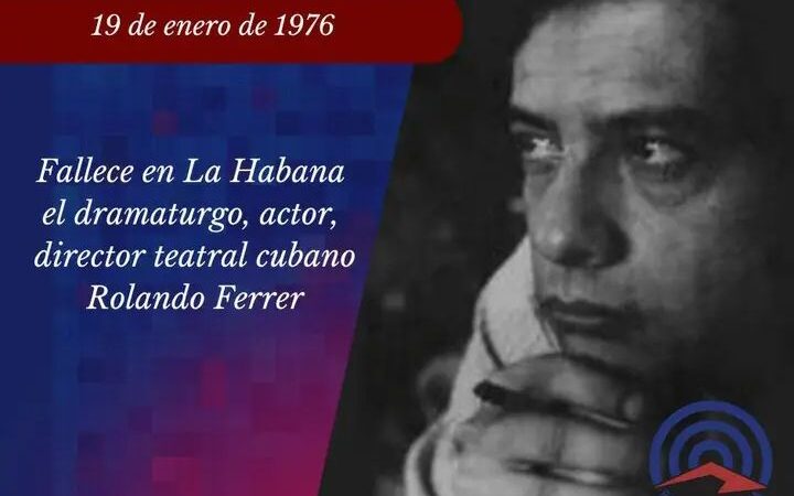 El Teatro como razón e inspiración en la vida de Rolando Ferrer