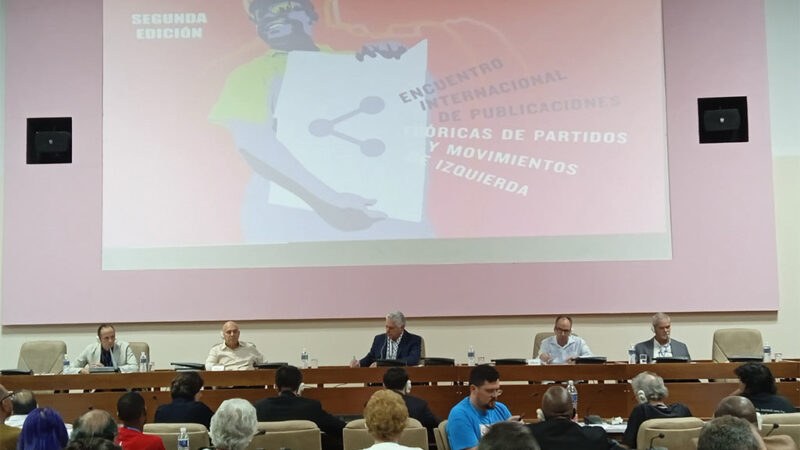 Concluye Encuentro Internacional de la Izquierda