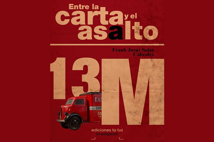 Presentaron libro histórico Entre la carta y el asalto
