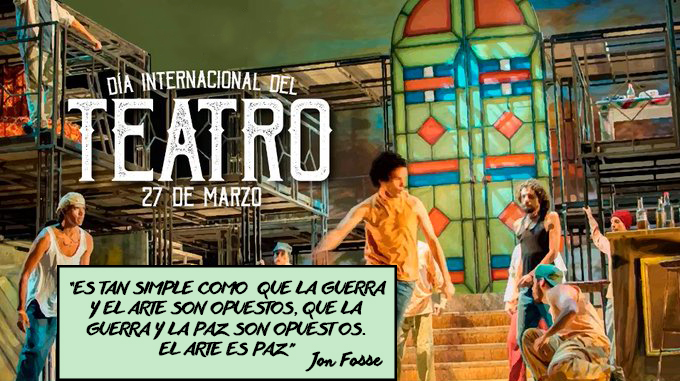 27 de marzo: Día Internacional del Teatro
