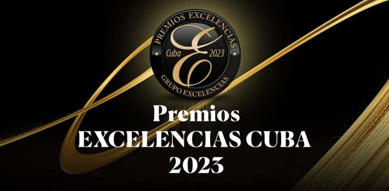 Entregarán este viernes Premios Excelencias Cuba 2023