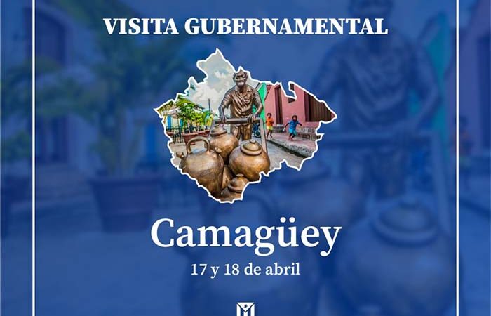 Desde hoy visita gubernamental en Camagüey