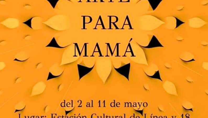 Feria Nacional de Artesanía Arte para mamá