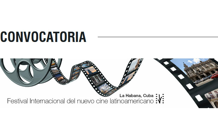 Convocan a la edición 45 del Festival del Nuevo Cine Latinoamericano