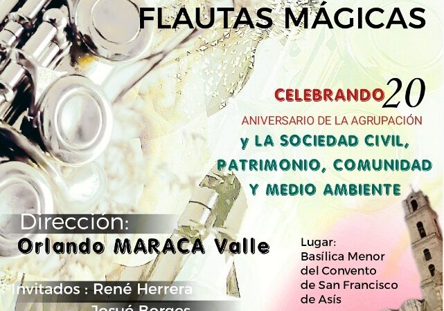 La magia de la flauta en la Basílica Menor de San Francisco de Asís