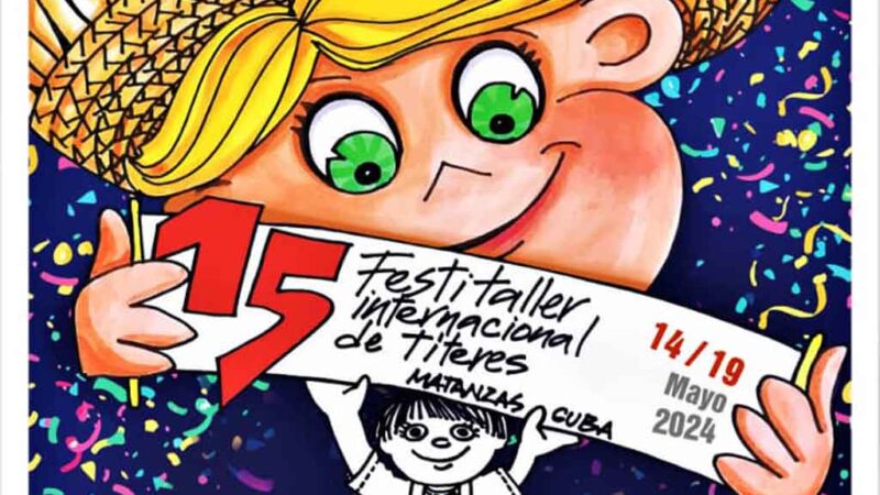 Distingue participación foránea en XV Festitaller de Títeres de Matanzas