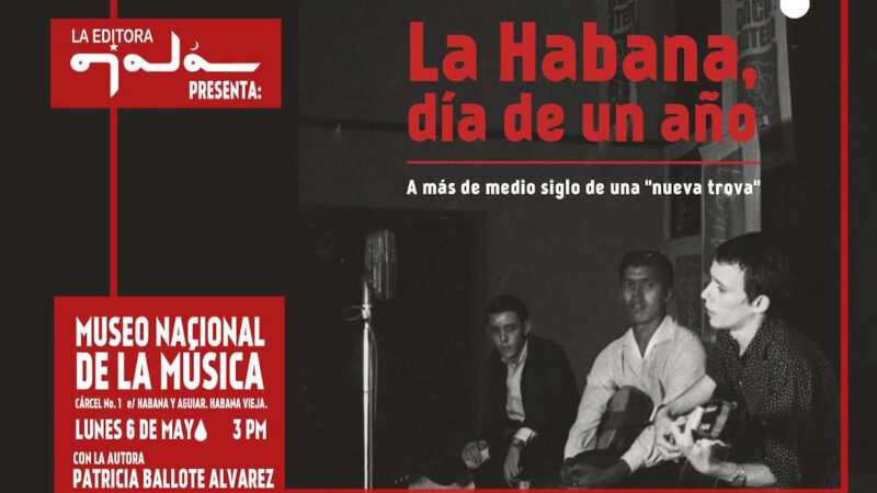 Presentarán libro sobre la génesis y trascendencia de la nueva trova