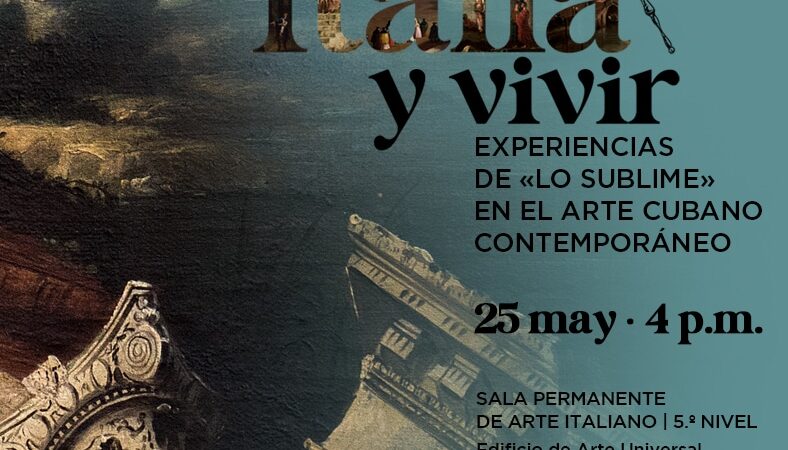 Ver Italia y vivir: la poética de lo sublime