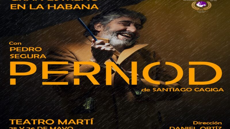 Estrenan Pernod, teatro contemporáneo español este fin de semana