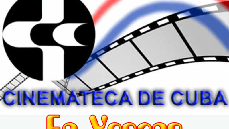 Dedica Cinemateca de Cuba programación de agosto a centenarios de grandes figuras