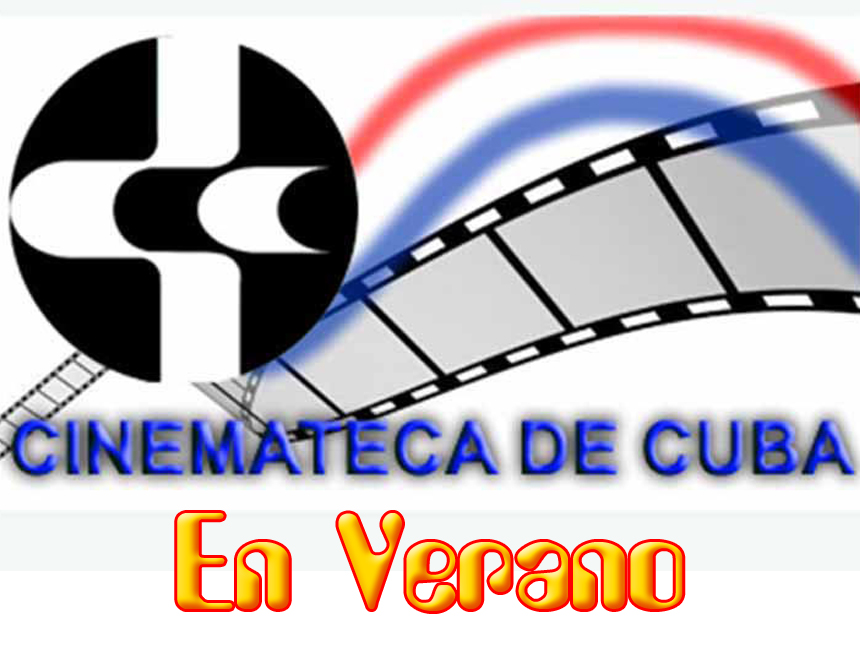 Inicia programación de verano en la Cinemateca de Cuba