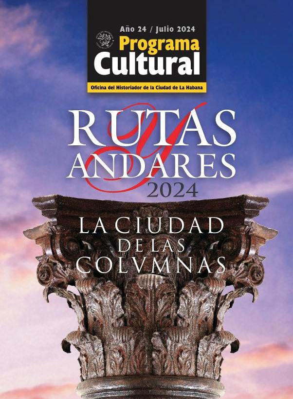 Rutas y Andares para recorrer la ciudad de las columnas
