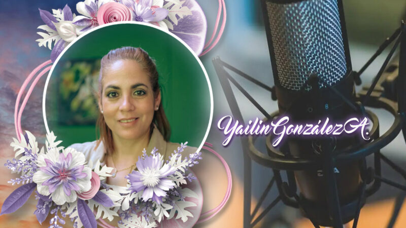 Las Voces de Radio Enciclopedia: Yailin González