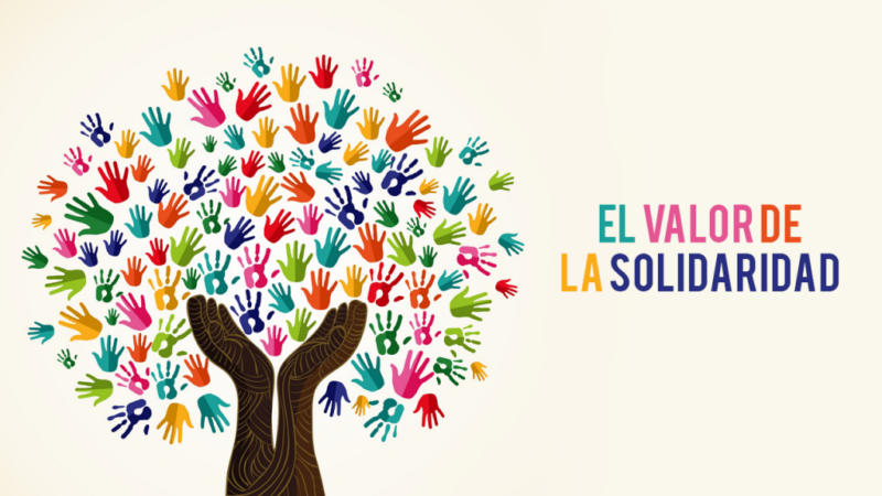 La solidaridad siempre será una entrega de amor