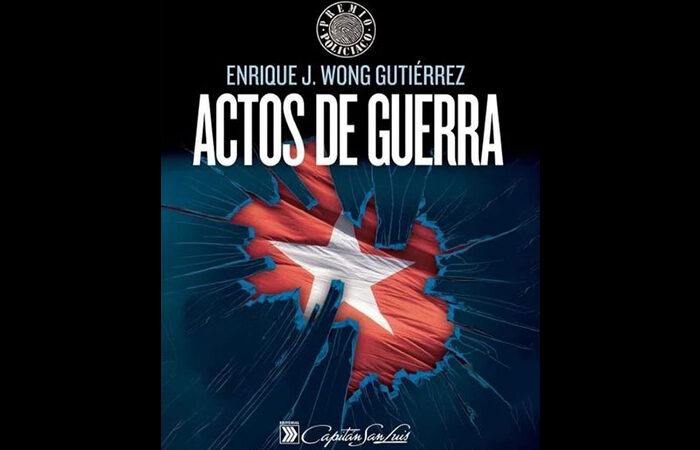El encanto de la novela cubana Actos de guerra