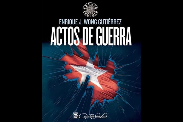 El encanto de la novela cubana Actos de guerra