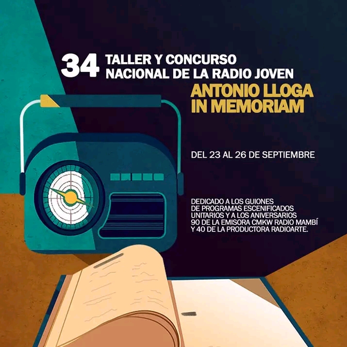 Inicia edición 34 del Taller y Concurso Nacional de Radio Joven Antonio Lloga in memoriam