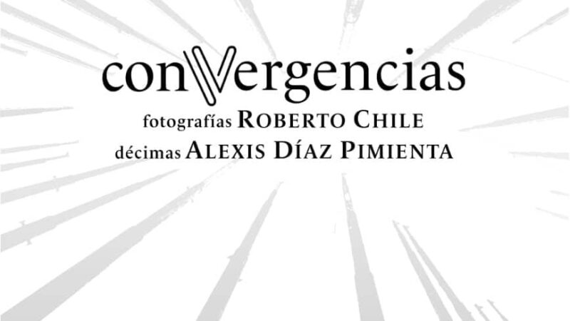 Roberto Chile y Alexis Díaz Pimienta en Convergencias
