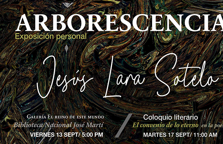 Acogerá Biblioteca Nacional José Martí exposición de Jesús Lara Sotelo