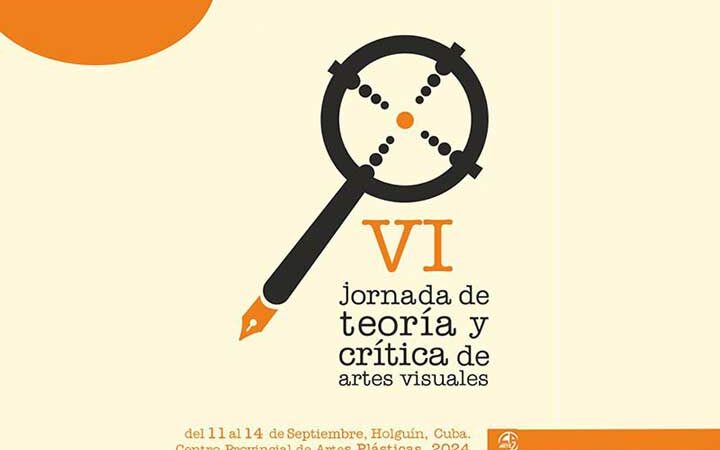 Acoge Holguín jornada de teoría y crítica de artes visuales