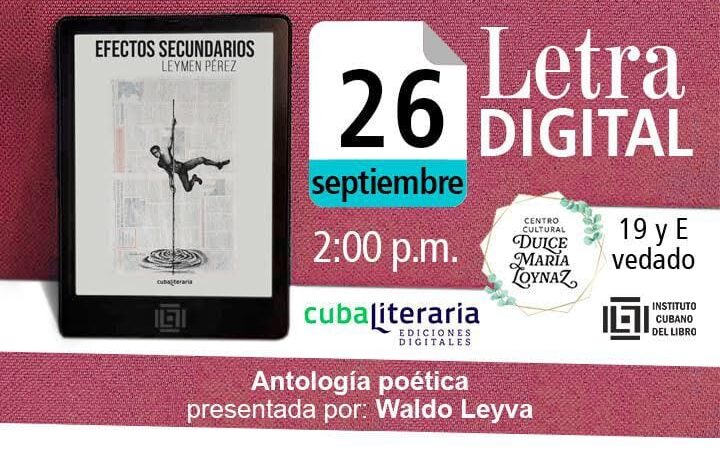 Poesía de Leymen Pérez en el espacio Letra digital