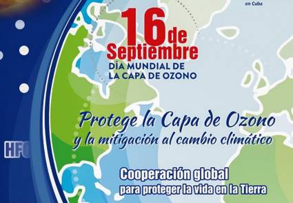 En Cuba, libres de sustancias agotadoras de la Capa de Ozono
