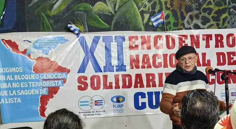 Amigos de Cuba en Honduras reclamaron fin del bloqueo de los Estados Unidos