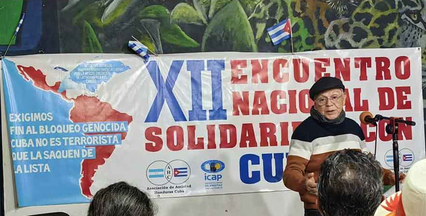 Amigos de Cuba en Honduras reclamaron fin del bloqueo de los Estados Unidos
