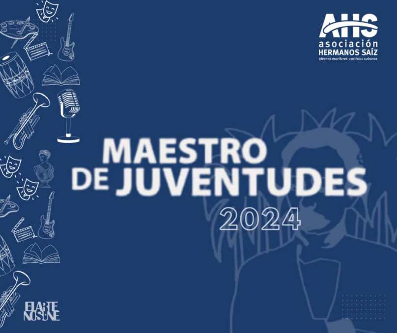 Recibirán el Premio Maestro de Juventudes 2024 ocho creadores cubanos