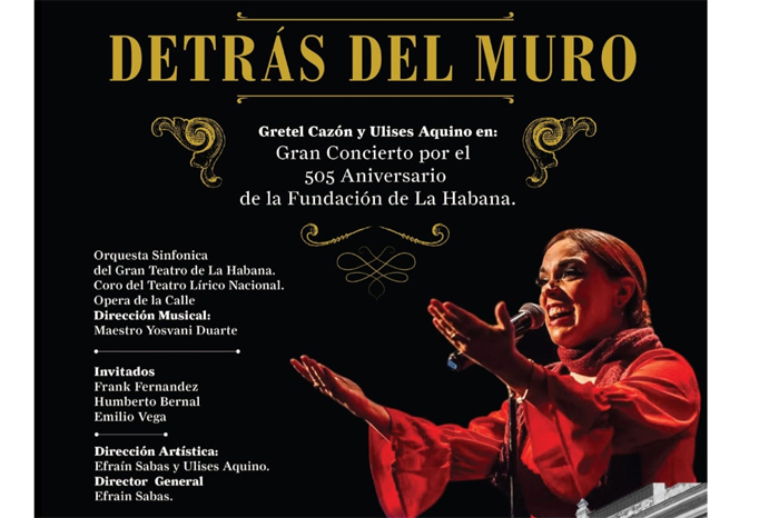 Concierto Detrás del muro por el aniversario 505 de La Habana