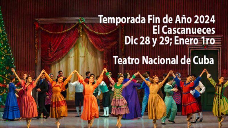 Ballet Nacional de Cuba conmemorará importantes fechas con tres funciones de Cascanueces