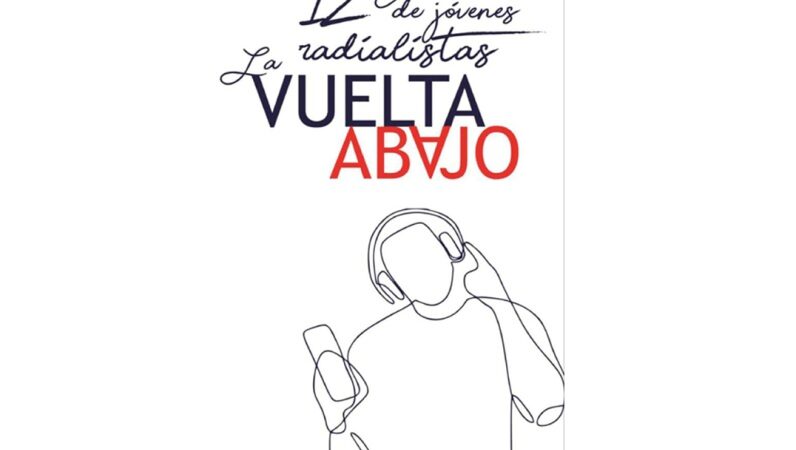 Comienza la duodécima edición del Encuentro y concurso de jóvenes radialistas La Vuelta Abajo