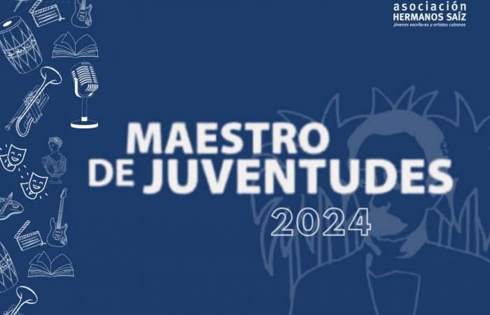 Recibirán personalidades del arte en Cuba  Premio Maestro de Juventudes 2024