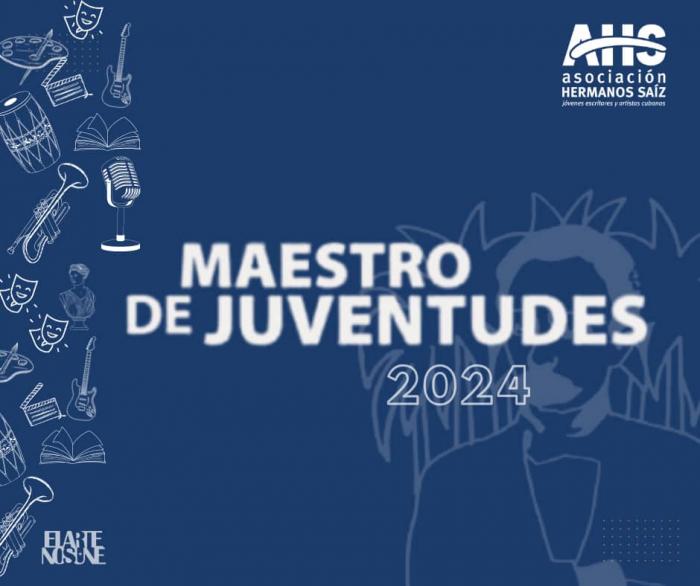 Recibirán personalidades del arte en Cuba Premio Maestro de Juventudes 2024