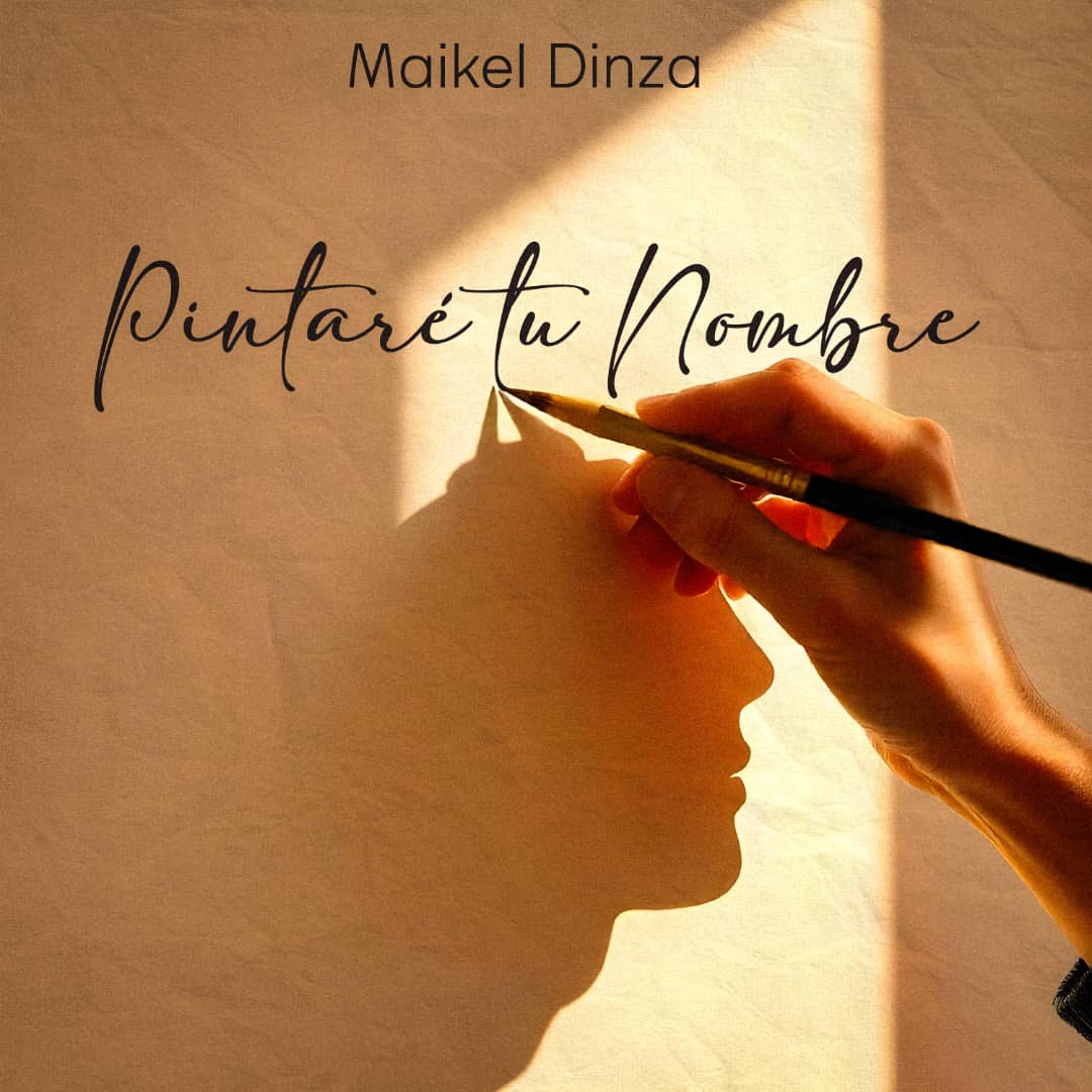 Pintaré tu nombre, nuevo sencillo de Maikel Dinza para celebrar