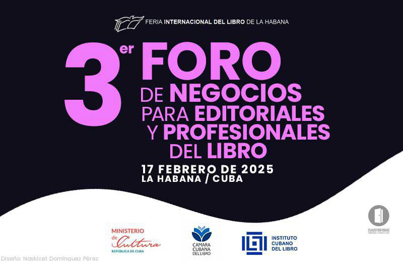Realizarán en Cuba Tercer Foro de Negocios para Editoriales