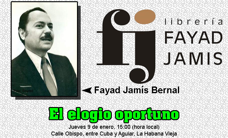 Dedicarán El elogio oportuno al aniversario 95 del poeta y pintor Fayad Jamís