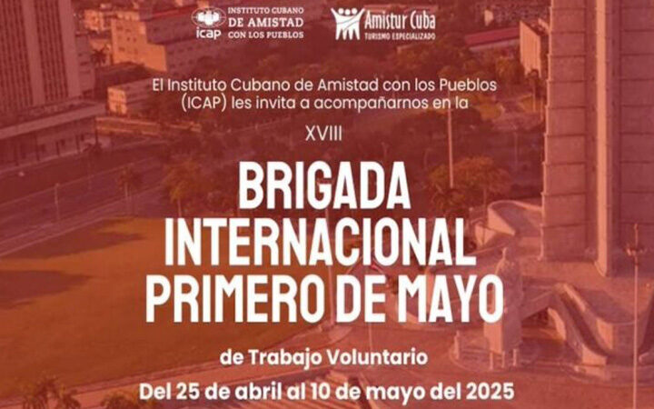 Convoca el ICAP a XVIII Brigada Internacional 1 de Mayo