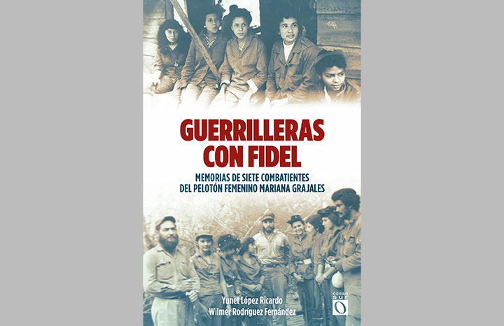 Guerrilleras con Fidel, tributo a las Marianas desde la literatura