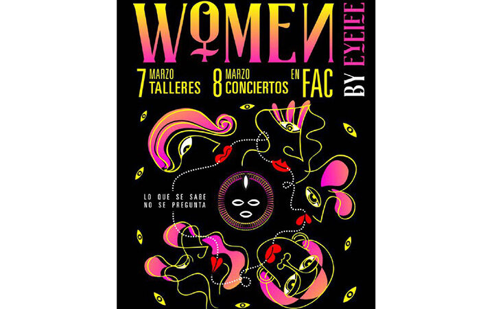 Acogerá Fábrica de Arte Cubano III edición de Women by Eyeife