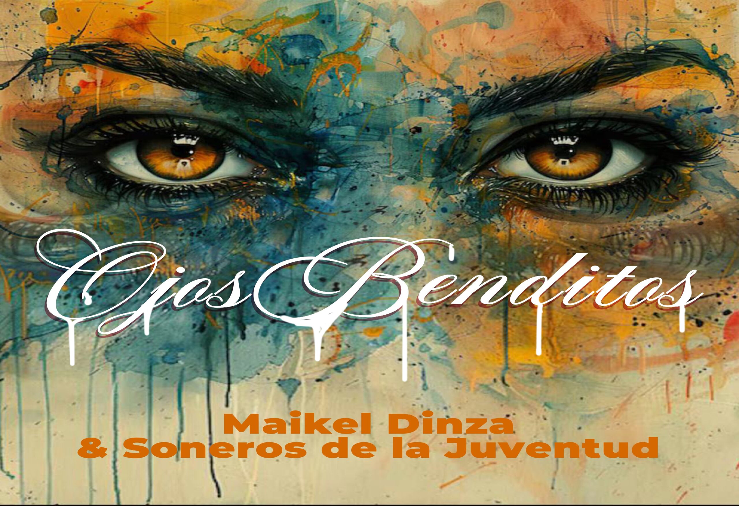 Ojos Benditos, estrena Maikel Dinza & Soneros de la Juventud