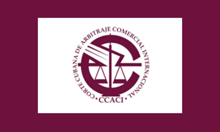 Cuba refuerza sus mecanismos de arbitraje comercial internacional
