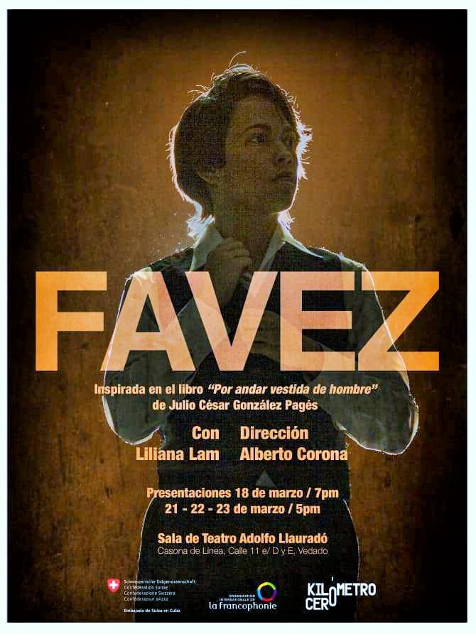 Acoge capitalina sala Adolfo Llauradó desde este martes la obra de teatro Favez