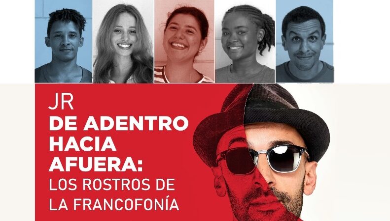 De adentro hacia afuera: los rostros de la francofonía