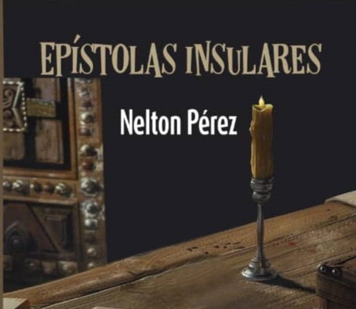 Epístolas insulares, de Nelton Pérez Martínez