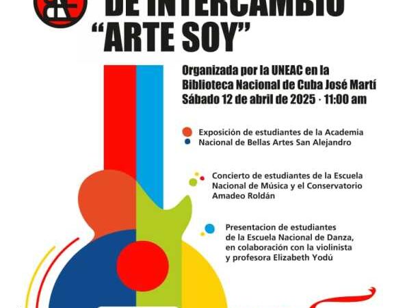 Desarrollará la Uneac jornada de intercambio «Arte Soy»