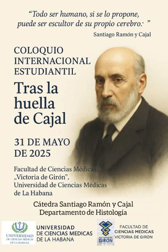 Sesionará Coloquio Internacional sobre vida y obra del Dr. Santiago Ramón y Cajal