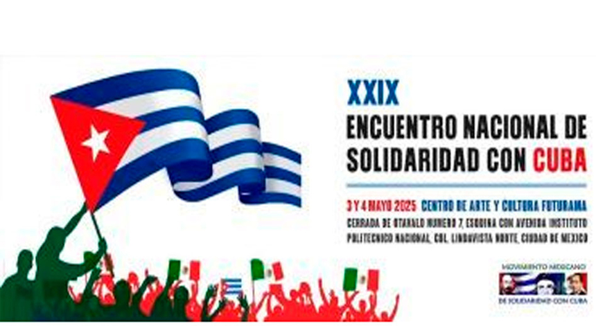 Comienza en México Encuentro Nacional de Solidaridad con Cuba