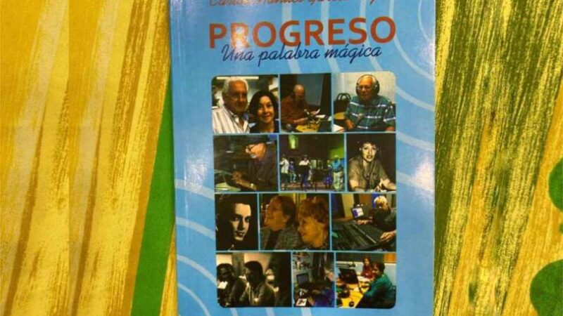 Dedican texto a la emisora cubana Radio Progreso